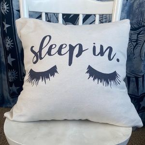 White “Sleep in” throw pillow